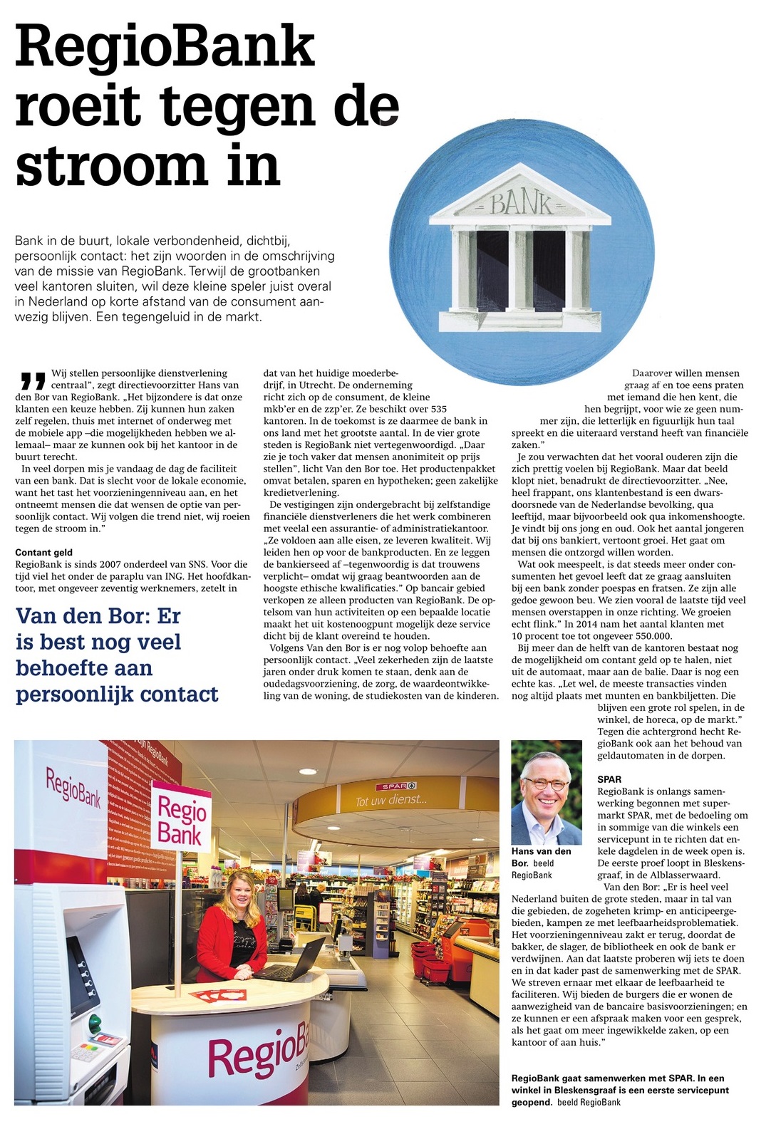 RegioBank roeit tegen de stroom in