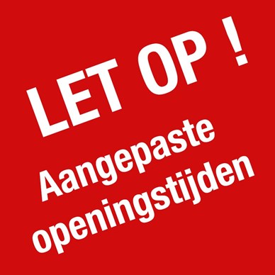GEWIJZIGDE OPENINGSTIJDEN foto