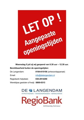 GEWIJZIGDE OPENINGSTIJDEN woensdag