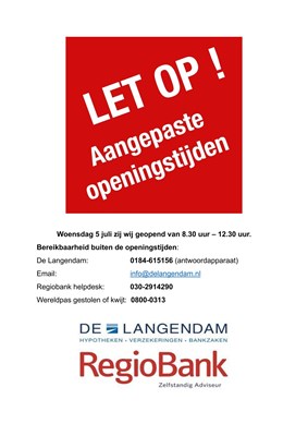 GEWIJZIGDE OPENINGSTIJDEN woensdag