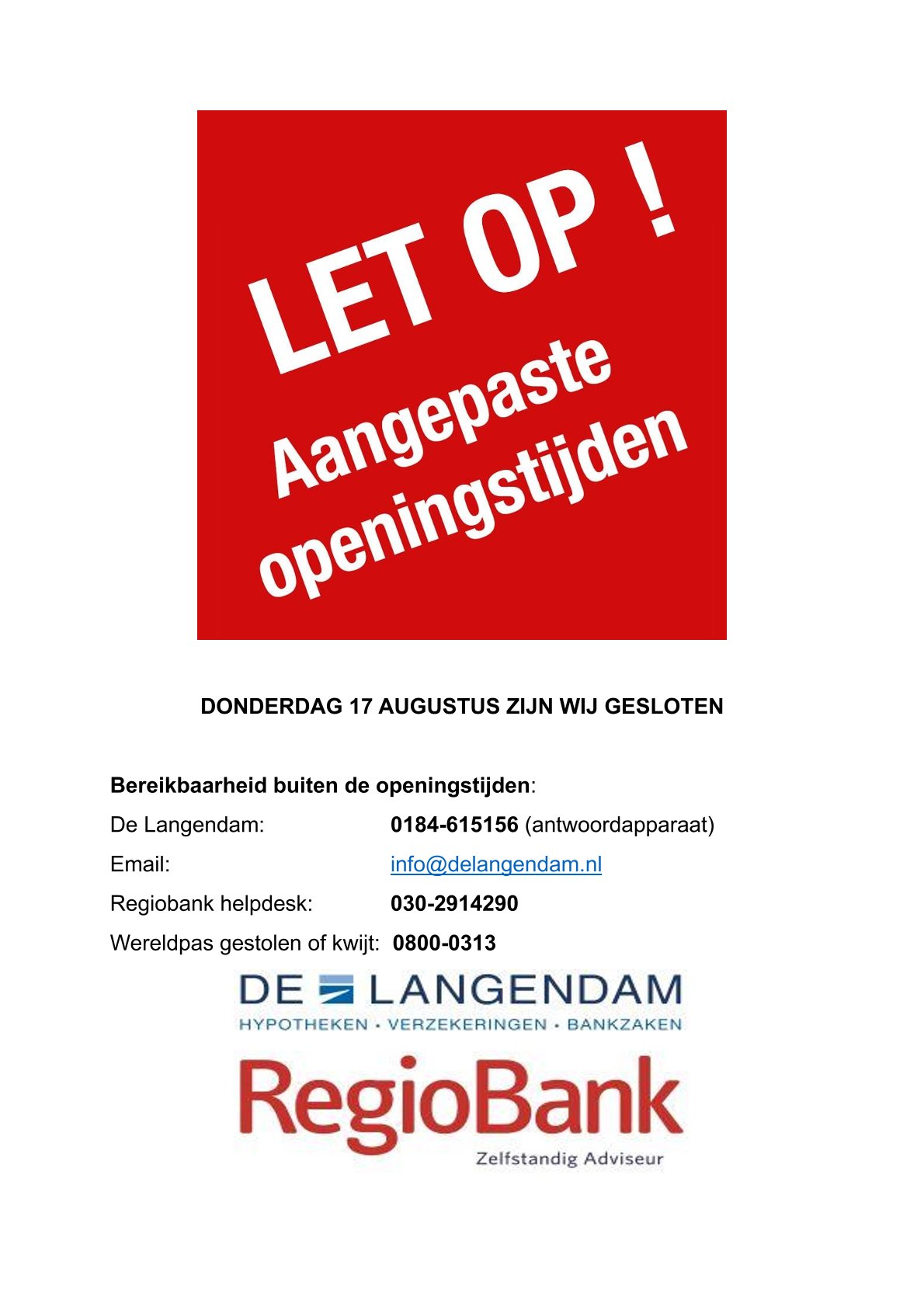 Donderdag 17 augustus zijn wij gesloten