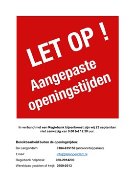 GEWIJZIGDE OPENINGSTIJDEN 23 sept